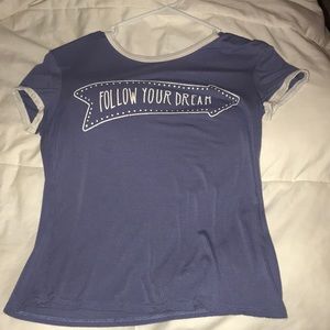Follow Your Dream T-Shirt